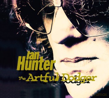 Ian Hunter: The Artful Dodger (digipack) [CD]