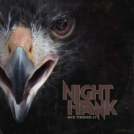 Nighthawk: Six Three O [CD]