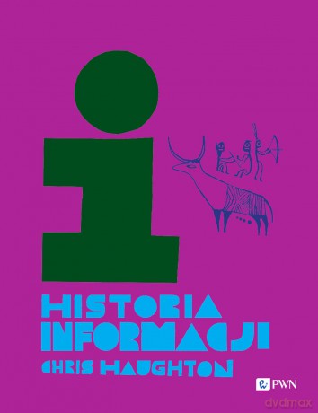 Historia informacji [KSIĄŻKA]