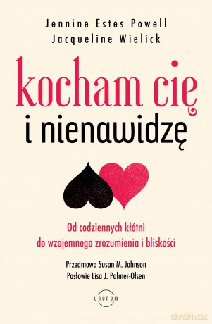 Kocham Cię i nienawidzę [KSIĄŻKA]