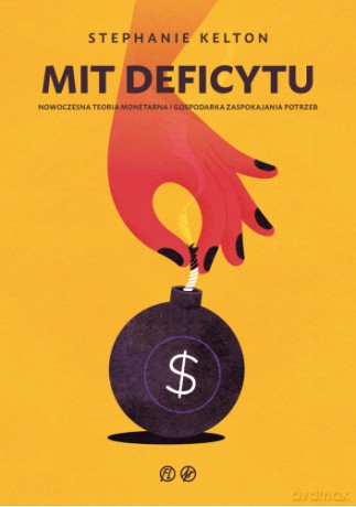 Mit deficytu [KSIĄŻKA]
