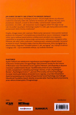Osiągaj swoje cele i aspiracje! Wykorzystaj najnowsze i nieoczywiste naukowe podejście do motywacji [KSIĄŻKA]
