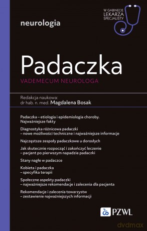 Padaczka. Vademecum neurologa [KSIĄŻKA]
