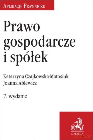 Prawo gospodarcze i spółek wyd. 7 [KSIĄŻKA]