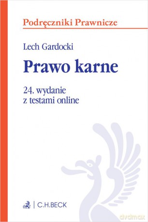 Prawo karne z testami online wyd24/2025 [KSIĄŻKA]