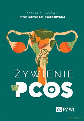 Żywienie w PCOS [KSIĄŻKA]