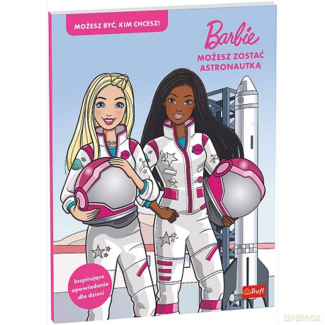 Barbie. Możesz zostać astronautką [KSIĄŻKA]