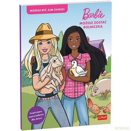 Barbie. Możesz zostać rolniczką [KSIĄŻKA]