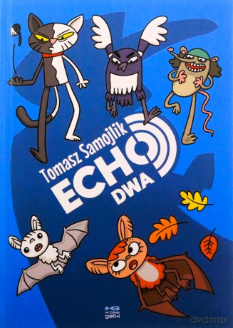 Echo. Dwa - Tomasz Samojlik [KOMIKS]