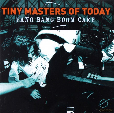 Tiny Masters Of Today: Bang Bang Boom Cake [CD]