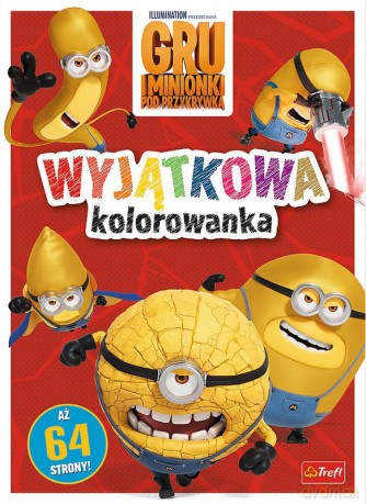 Gru i Minionki. Wyjątkowa kolorowanka [KSIĄŻKA]