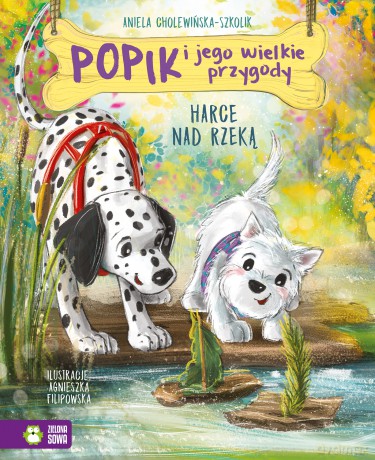 Harce nad rzeką. Popik i jego wielkie przygody - Aniela Cholewińska-Szkolik [KSIĄŻKA]