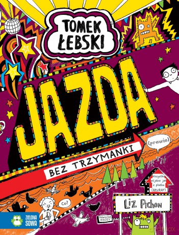 Jazda bez trzymanki (prawie). Tomek Łebski - Liz Pichon [KSIĄŻKA]