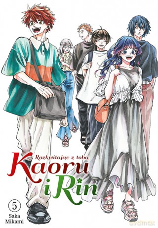 Kaoru i Rin. Rozkwitając z tobą (Tom 5) - Saka Mikami [KOMIKS]