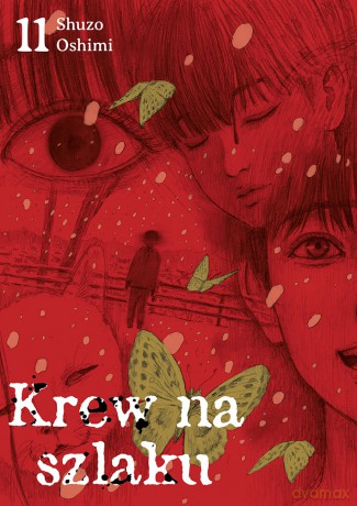 Krew na szlaku (Tom 11) - Shuzo Oshimi [KOMIKS]