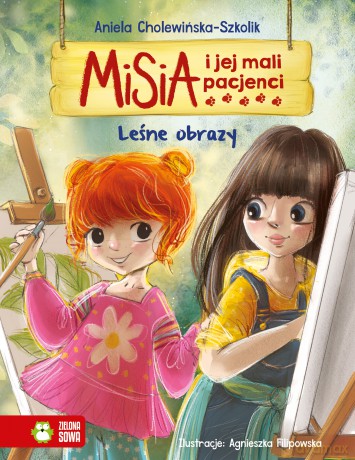Leśne obrazy. Misia i jej mali pacjenci - Aniela Cholewińska-Szkolik [KSIĄŻKA]