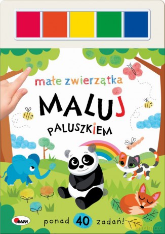 Małe zwierzątka. Maluj paluszkiem [KSIĄŻKA]