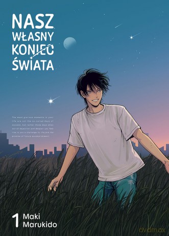 Nasz własny koniec świata (Tom 1) - Maki Marukido [KOMIKS]