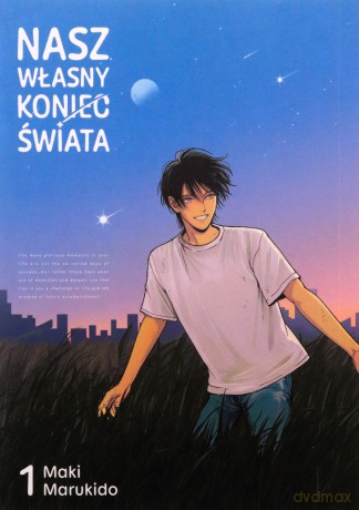 Nasz własny koniec świata (Tom 1) - Maki Marukido [KOMIKS]