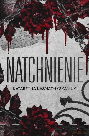Natchnienie - Katarzyna Kasmat - Łyskaniuk [KSIĄŻKA]