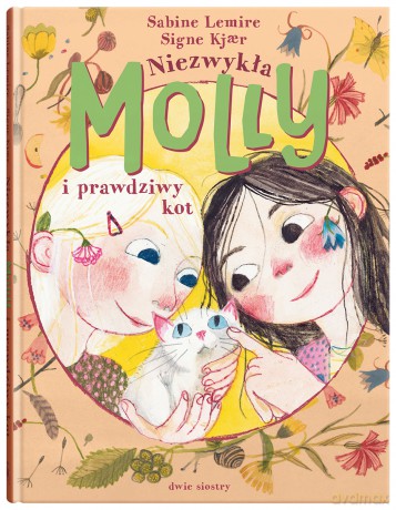 Niezwykła Molly i prawdziwy kot - Sabine Lemire [KSIĄŻKA]