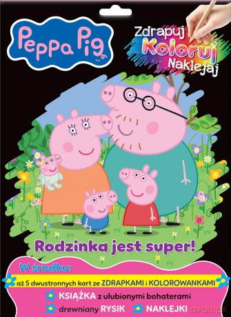 Rodzinka jest super! Świnka Peppa. Zdrapuj, koloruj, naklejaj [KSIĄŻKA]
