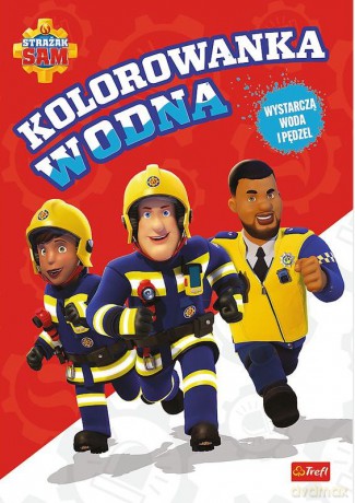 Strażak Sam. Kolorowanka wodna [KSIĄŻKA]
