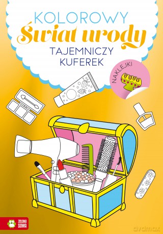 Tajemniczy kuferek. Kolorowy świat urody [KSIĄŻKA]