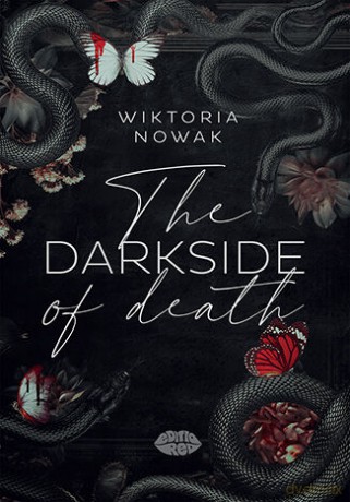 The Darkside Of Death - Wiktoria Nowak [KSIĄŻKA]