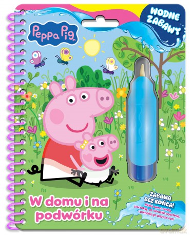 W domu i na podwórku. Świnka Peppa. Wodne zabawy [KSIĄŻKA]