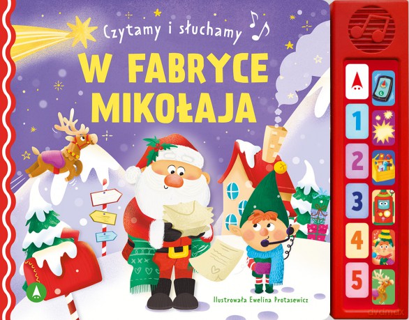 W fabryce Mikołaja. Czytamy i słuchamy [KSIĄŻKA]