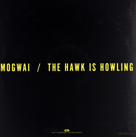 Mogwai: The Hawk Is Howling [WINYL]