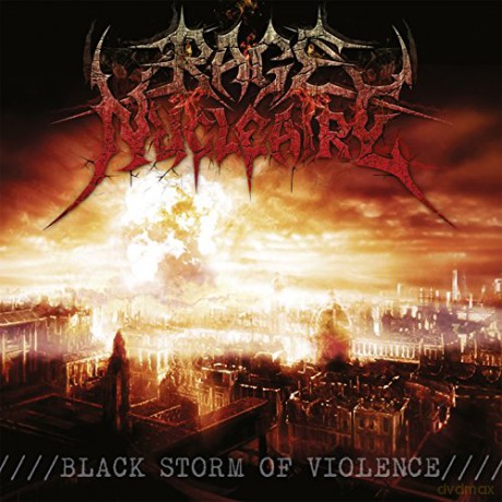 Rage Nucleaire: Black Storm Of Violence [CD]