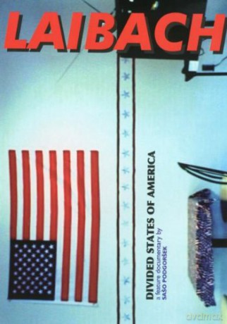Laibach: Divided States Of America [DVD]