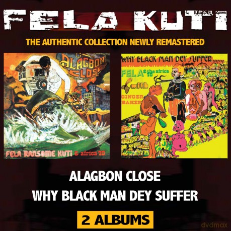 FelaKuti: Alagbon Close Why Black Man Dey Suffer [CD]