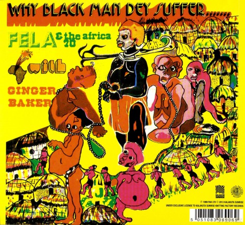 FelaKuti: Alagbon Close Why Black Man Dey Suffer [CD]