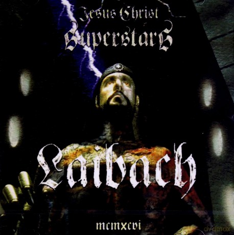 Laibach: Jesus Christ Superstars [CD]