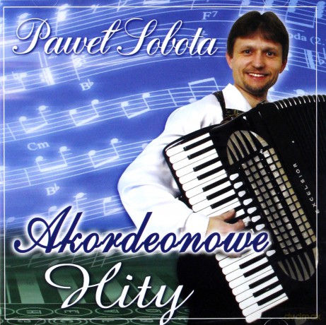 Paweł Sobota: Akordeonowe hity [CD]