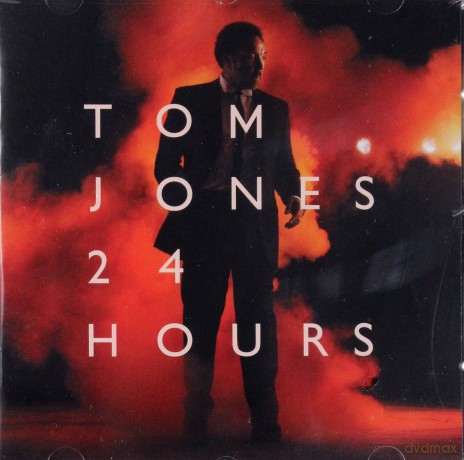 Tom Jones: 24 Hours [CD]