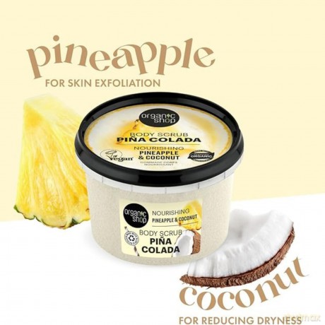 Organic Shop Nourishing Body Scrub Pina Colada Pineapple and Coconut (Nourishing Body Scrub) 250 ml