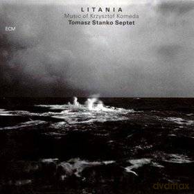 Tomasz Stańko: Litania [CD]