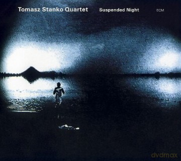 Tomasz Stańko: Suspended Night [CD]