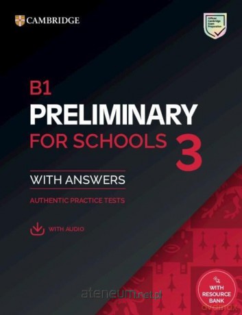 B1 Preliminary for Schools 3 SB + Answers... [KSIĄŻKA]