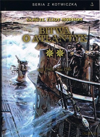 Bitwa o Atlantyk (Tom 2) - Samuel Eliot Morison [KSIĄŻKA]