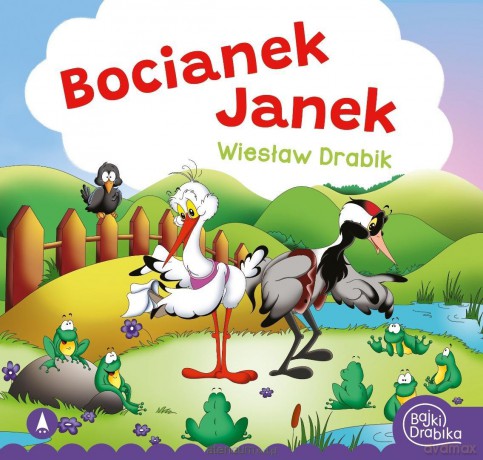 Bocianek Janek - Wiesław Drabik [KSIĄŻKA]