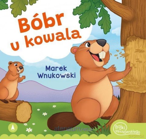 Bóbr u kowala - Marek Wnukowski [KSIĄŻKA]