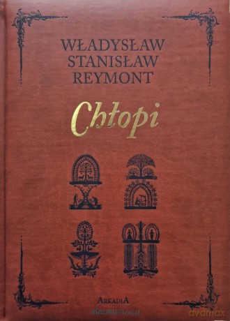 Chłopi w.kolekcjonerskie - Władysław S. Reymont [KSIĄŻKA]