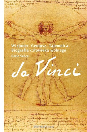 Da Vinci. Wizjoner. Geniusz. Tajemnica. Biografia - Carlo Vecce [KSIĄŻKA]