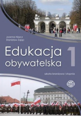 Edukacja obywatelska SBR 1 podręcznik - Joanna Niszcz, Stanisław Zając [KSIĄŻKA]