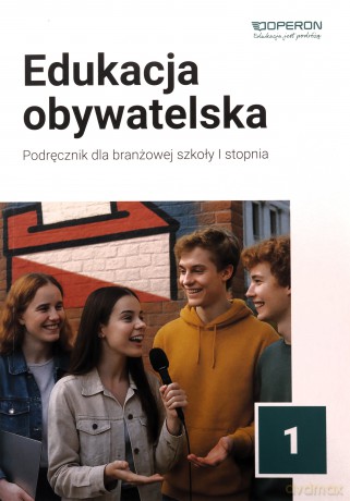 Edukacja obywatelska SBR 1 Podręcznik - Zbigniew Smutek, Beata Surmacz, Jan Maleska [KSIĄŻKA]